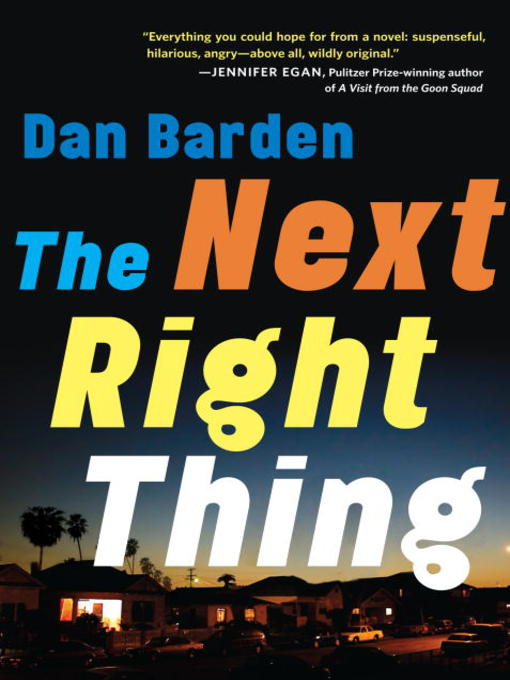 Title details for The Next Right Thing by Dan Barden - Available